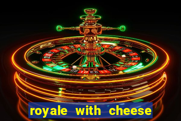 royale with cheese megaways slot free play