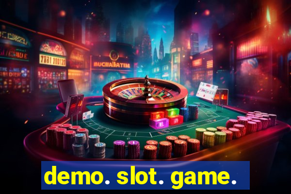 demo. slot. game.