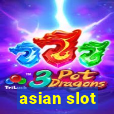 asian slot