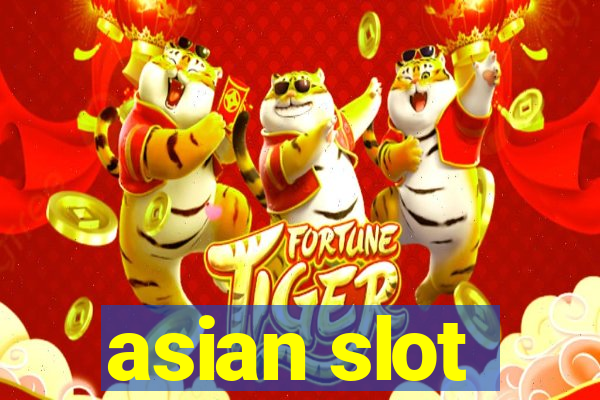 asian slot