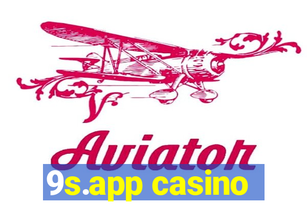 9s.app casino