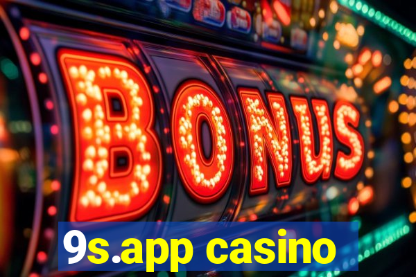 9s.app casino