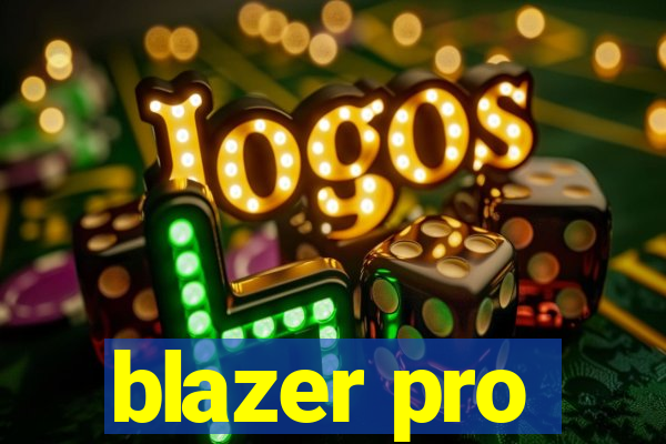 blazer pro