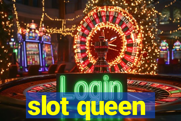 slot queen