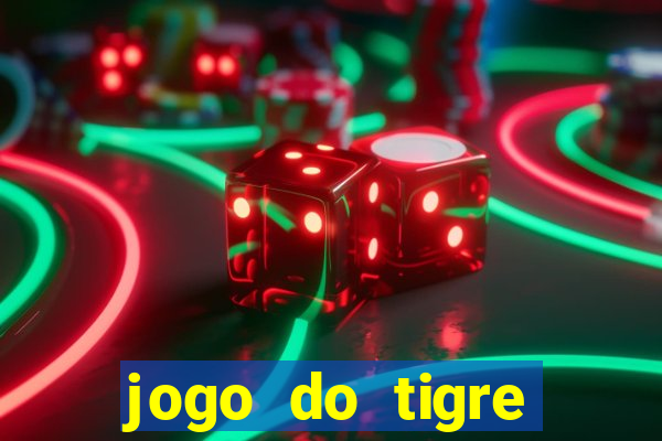 jogo do tigre ganhar bonus