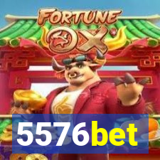 5576bet