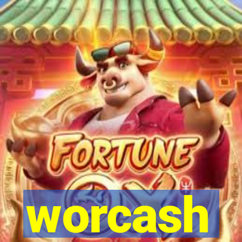 worcash