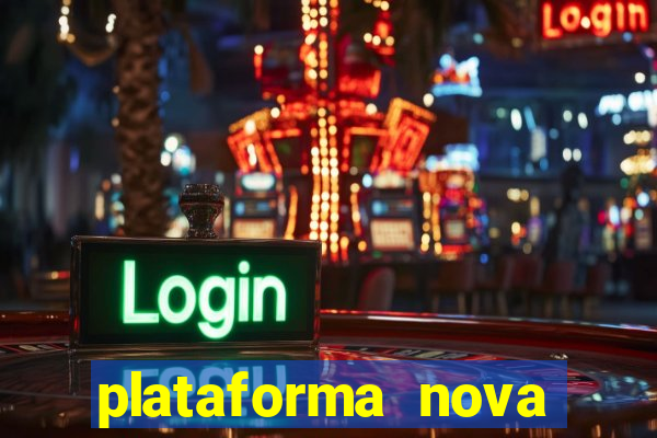 plataforma nova lan莽ada hoje bet