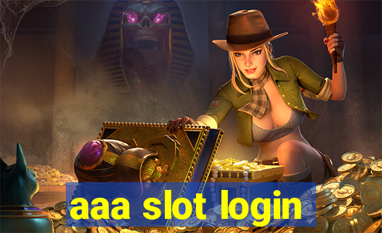 aaa slot login