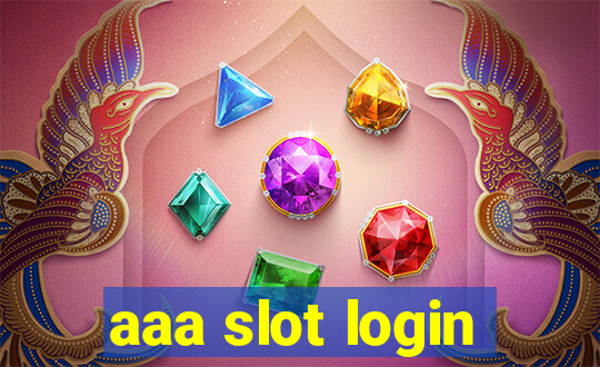 aaa slot login