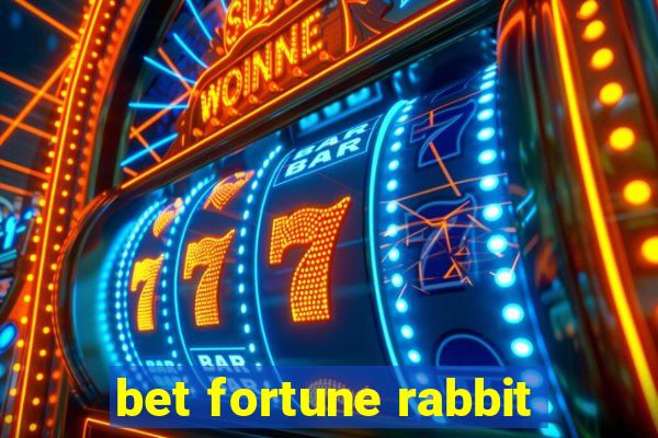 bet fortune rabbit