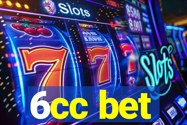 6cc bet