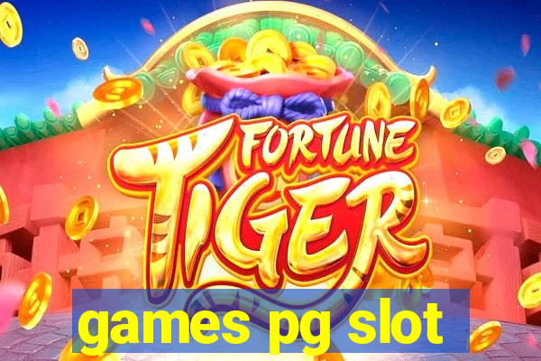 games pg slot