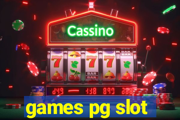 games pg slot