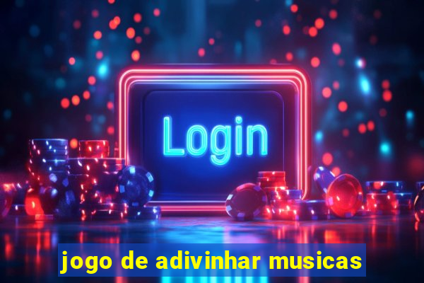 jogo de adivinhar musicas