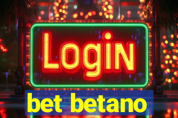 bet betano