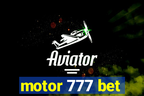 motor 777 bet