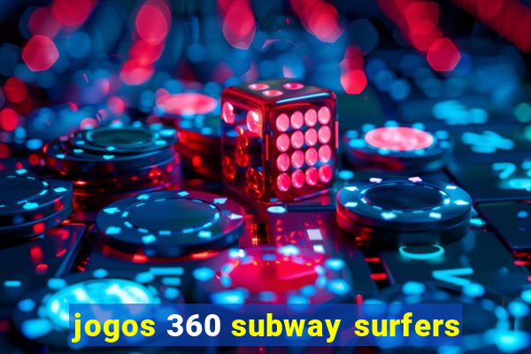 jogos 360 subway surfers