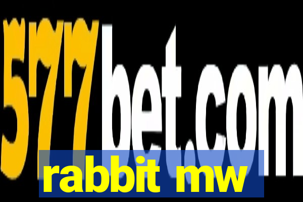 rabbit mw