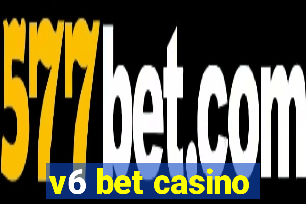 v6 bet casino