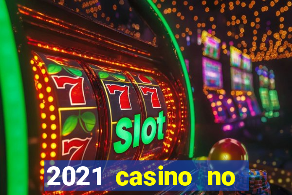 2021 casino no deposit bonus