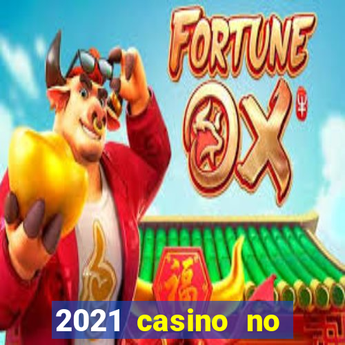 2021 casino no deposit bonus