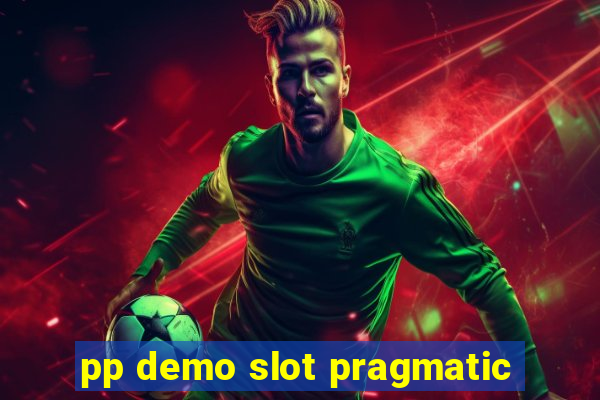 pp demo slot pragmatic