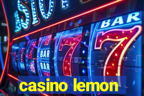 casino lemon