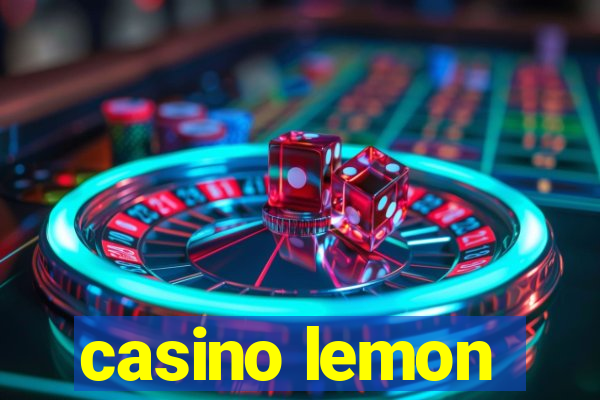 casino lemon