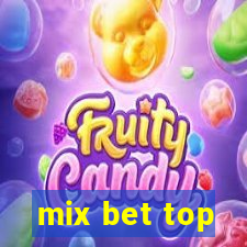 mix bet top