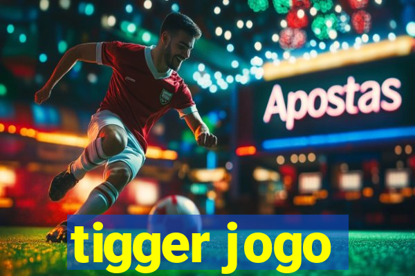 tigger jogo