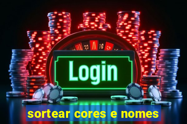 sortear cores e nomes