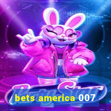 bets america 007