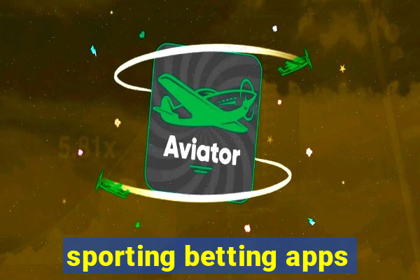 sporting betting apps