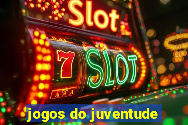 jogos do juventude