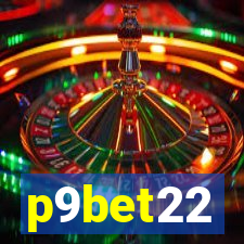 p9bet22