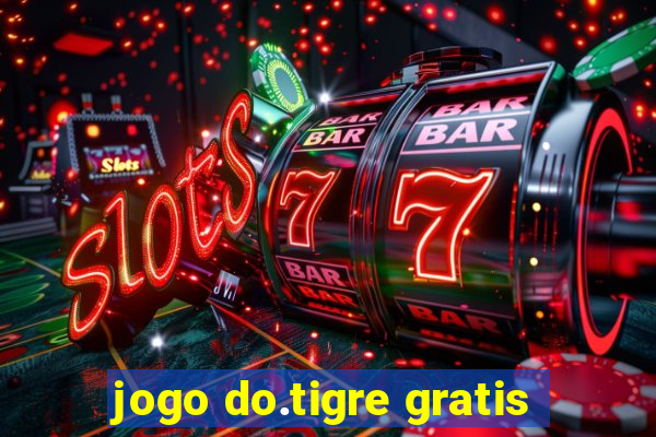 jogo do.tigre gratis