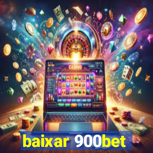 baixar 900bet