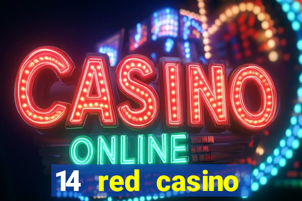 14 red casino bonus ohne einzahlung