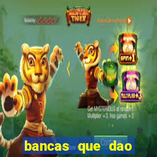 bancas que dao bonus no cadastro