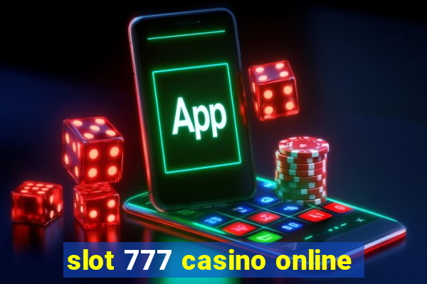 slot 777 casino online