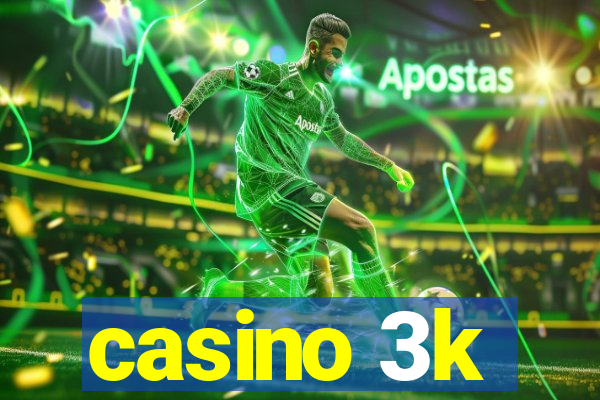 casino 3k