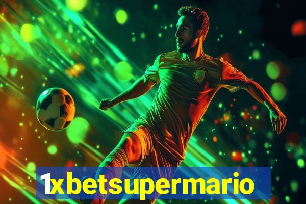 1xbetsupermario