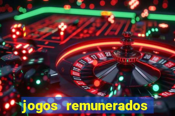 jogos remunerados de verdade