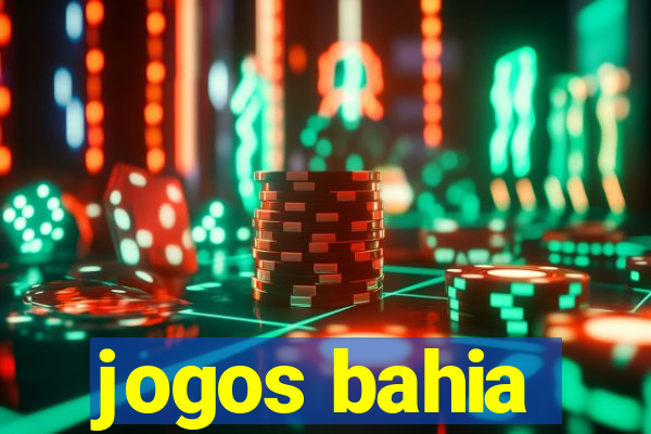 jogos bahia