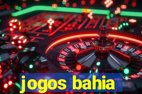 jogos bahia