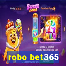 robo bet365