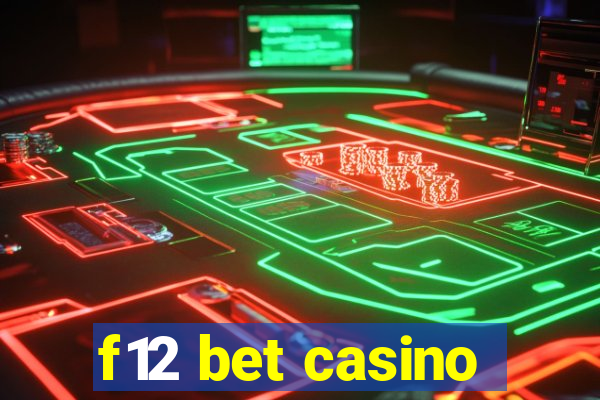 f12 bet casino