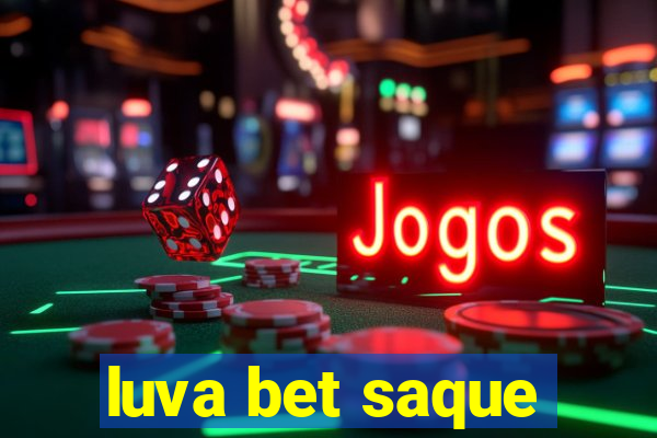 luva bet saque