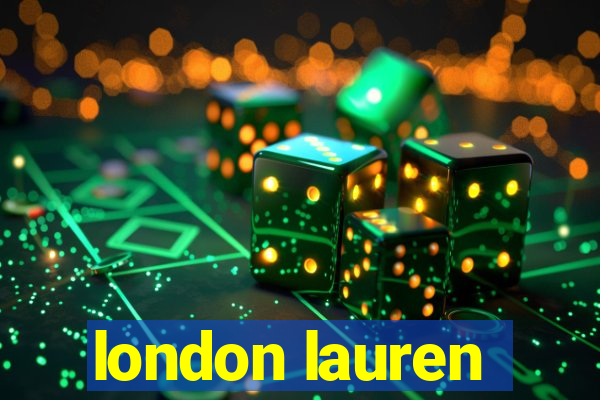 london lauren